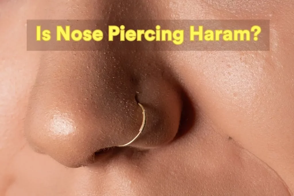 is nose piercing haram?